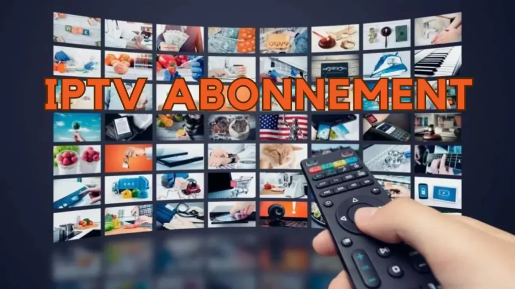 iptv abonnement