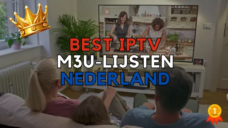 IPTV M3U-lijsten Nederland