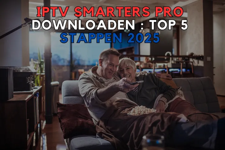 IPTV Smarters Pro Downloaden