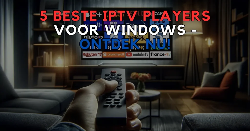 IPTV Players Windows