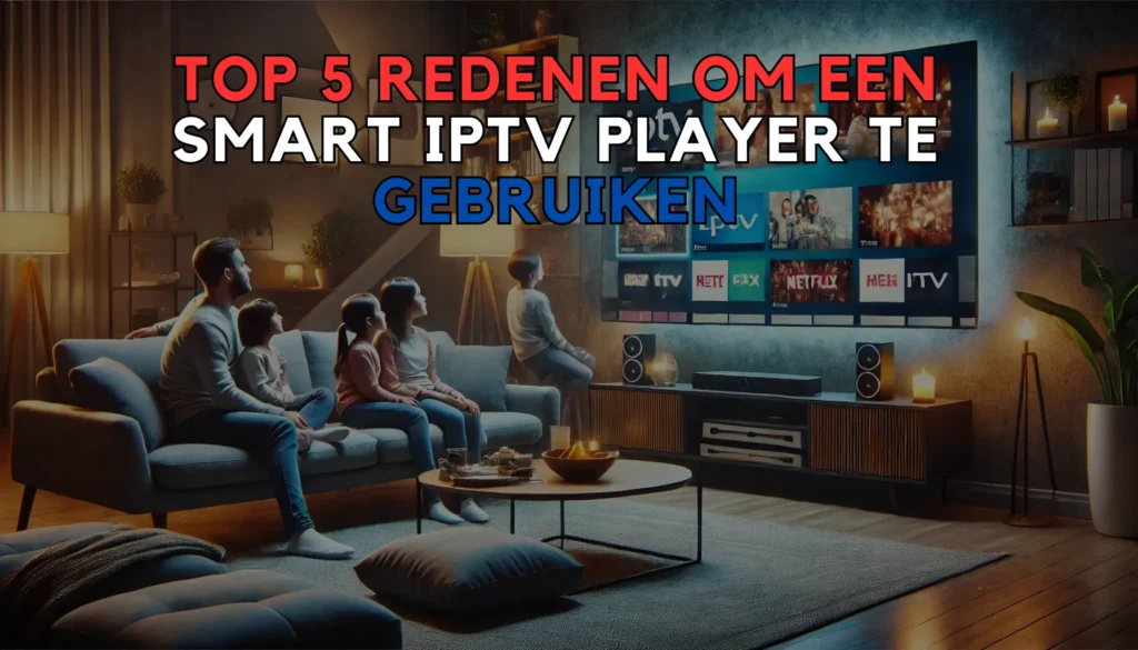 Smart IPTV Player