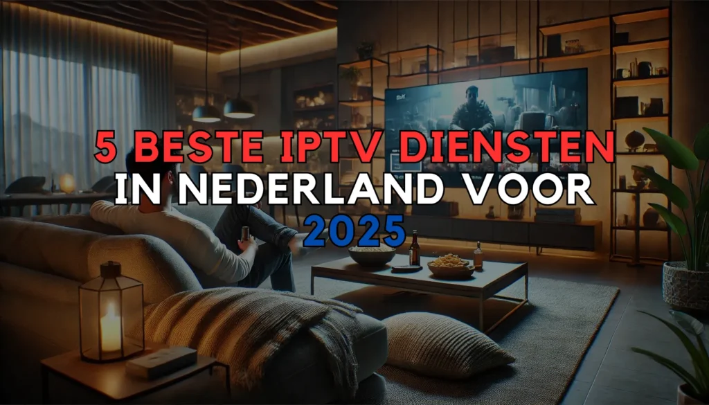5 Beste IPTV Diensten