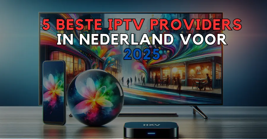 Beste IPTV Providers