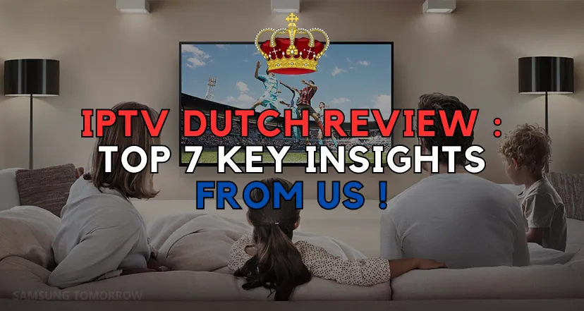 IPTV Dutch Review